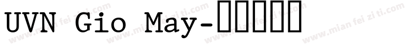UVN Gio May字体转换